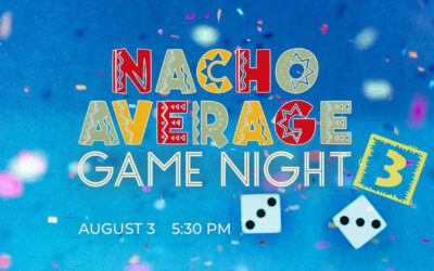 Nacho Average Game Night